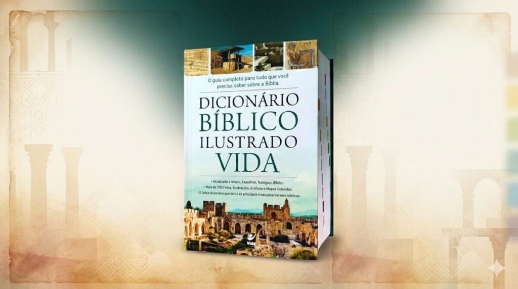 Dicionário Bíblico Ilustrado Vida
